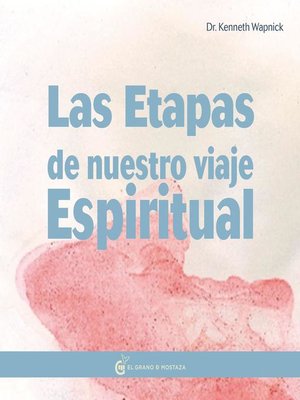 cover image of Las Etapas De Nuestro Viaje Espiritual